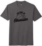 Culture of Obsession - Basketball T-Shirt